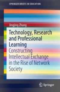 Technology, Research and Professional Learning : Constructing Intellectual Exchange in the Rise of Network Society (Springerbriefs in Education)
