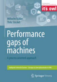 Performance gaps of machines : A process oriented approach (Intelligente Technische Systeme - Lösungen aus dem Spitzencluster it's Owl)