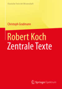 Robert Koch : Zentrale Texte (Klassische Texte der Wissenschaft) （1. Aufl. 2018）