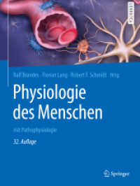 Physiologie des Menschen : mit Pathophysiologie (Springer-Lehrbuch) （32. Aufl. 2019. xxxiv, 1058 S. XXXIV, 1058 S. 1100 Abb. in Farbe. 279）