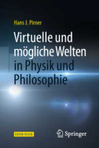 Virtuelle und mögliche Welten in Physik und Philosophie, m. 1 Buch, m. 1 E-Book （2018. xiv, 342 S. XIV, 342 S. 34 Abb. in Farbe. Book + eBook. 190 mm）