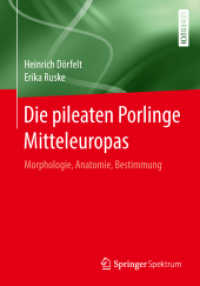 Die pileaten Porlinge Mitteleuropas : Morphologie, Anatomie, Bestimmung （1. Aufl. 2018）