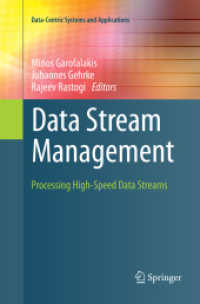 Data Stream Management : Processing High-Speed Data Streams (Data-centric Systems and Applications)