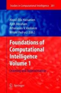 Foundations of Computational Intelligence : Volume 1: Learning and Approximation (Studies in Computational Intelligence)