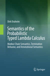 Semantics of the Probabilistic Typed Lambda Calculus : Markov Chain Semantics, Termination Behavior, and Denotational Semantics