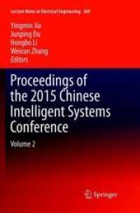 Proceedings of the 2015 Chinese Intelligent Systems Conference : Volume 2 (Lecture Notes in Electrical Engineering)