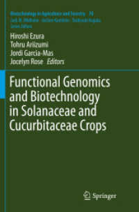 Functional Genomics and Biotechnology in Solanaceae and Cucurbitaceae Crops (Biotechnology in Agriculture and Forestry)