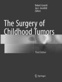 The Surgery of Childhood Tumors （3RD）