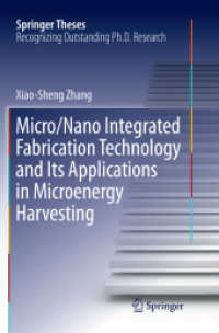Micro/Nano Integrated Fabrication Technology and Its Applications in Microenergy Harvesting (Springer Theses)