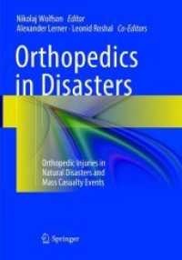 Orthopedics in Disasters : Orthopedic Injuries in Natural Disasters and Mass Casualty Events