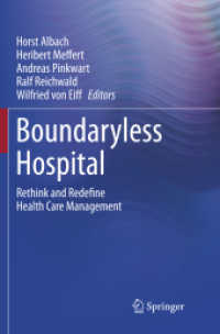 Boundaryless Hospital : Rethink and Redefine Health Care Management