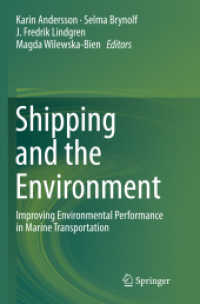 Shipping and the Environment : Improving Environmental Performance in Marine Transportation