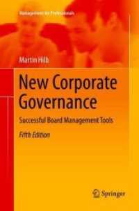 New Corporate Governance : Successful Board Management Tools (Management for Professionals) （5TH）