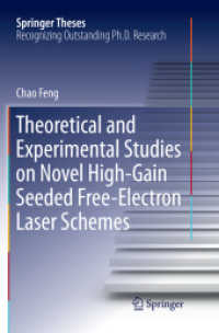 Theoretical and Experimental Studies on Novel High-Gain Seeded Free-Electron Laser Schemes (Springer Theses)