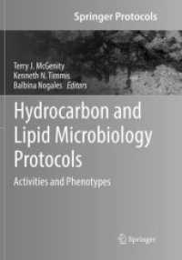Hydrocarbon and Lipid Microbiology Protocols : Activities and Phenotypes (Springer Protocols Handbooks)