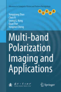 Multi-band Polarization Imaging and Applications (Advances in Computer Vision and Pattern Recognition)