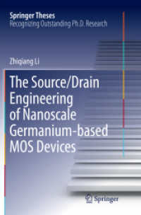 The Source/Drain Engineering of Nanoscale Germanium-based MOS Devices (Springer Theses)