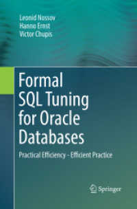 Formal SQL Tuning for Oracle Databases : Practical Efficiency - Efficient Practice