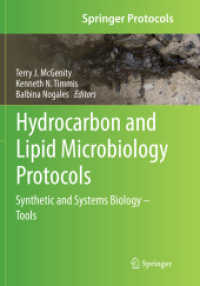 Hydrocarbon and Lipid Microbiology Protocols : Synthetic and Systems Biology - Tools (Springer Protocols Handbooks)