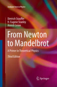 From Newton to Mandelbrot : A Primer in Theoretical Physics (Graduate Texts in Physics) （3RD）