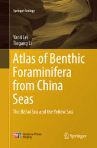 Atlas of Benthic Foraminifera from China Seas : The Bohai Sea and the Yellow Sea (Springer Geology)