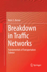 Breakdown in Traffic Networks : Fundamentals of Transportation Science