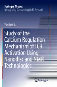 Study of the Calcium Regulation Mechanism of TCR Activation Using Nanodisc and NMR Technologies (Springer Theses)