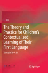 The Theory and Practice for Children's Contextualized Learning of Their First Language