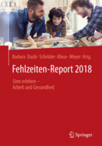 Fehlzeiten-Report 2018 : Sinn erleben - Arbeit und Gesundheit (Fehlzeiten-report)