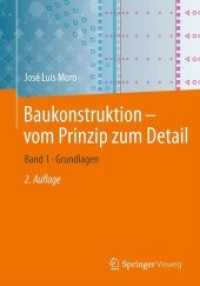 Baukonstruktion - vom Prinzip zum Detail Bd.1 : Grundlagen (Baukonstruktion - vom Prinzip zum Detail .1)