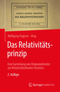 Das Relativitätsprinzip : Eine Sammlung von Originalarbeiten zur Relativitätstheorie Einsteins （2ND）