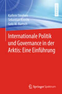 Internationale Politik und Governance in der Arktis: Eine Einführung （1. Aufl. 2018）