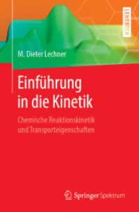 Einführung in die Kinetik : Chemische Reaktionskinetik und Transporteigenschaften