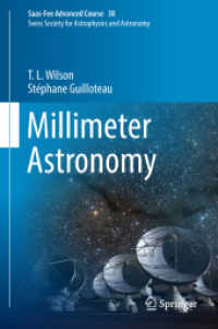 Millimeter Astronomy : Saas-Fee Advanced Course 38. Swiss Society for Astrophysics and Astronomy (Saas-fee Advanced Course) （2018）