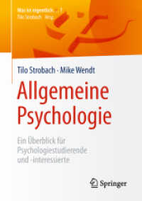 Allgemeine Psychologie : Ein Überblick für Psychologiestudierende und -interessierte (Was ist eigentlich ...?)