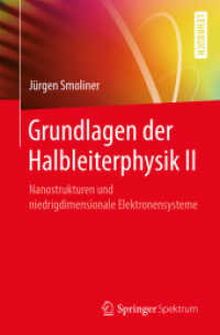 Grundlagen der Halbleiterphysik II : Nanostrukturen und niedrigdimensionale Elektronensysteme