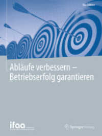 Abläufe verbessern - Betriebserfolg garantieren (ifaa-edition)
