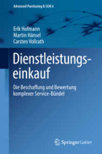 Dienstleistungseinkauf : Die Beschaffung und Bewertung komplexer Service-Bündel (Advanced Purchasing & Scm)