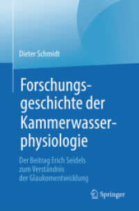 Forschungsgeschichte der Kammerwasserphysiologie : Der Beitrag Erich Seidels zum Verständnis der Glaukomentwicklung