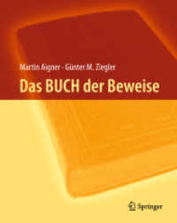 Das Buch der Beweise （5. Aufl. 2018. viii, 360 S. VIII, 360 S. 288 Abb., 9 Abb. in Farbe. 24）