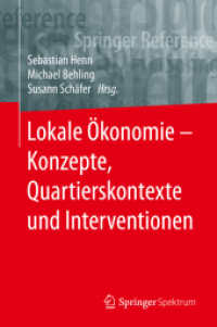 Lokale Ökonomie - Konzepte, Quartierskontexte und Interventionen (Lokale Ökonomie - Konzepte, Quartierskontexte und Interventionen) （1. Aufl. 2020）