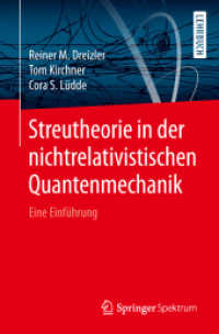 Streutheorie in der nichtrelativistischen Quantenmechanik : Eine Einführung （1. Aufl. 2018）