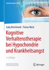 Kognitive Verhaltenstherapie bei Hypochondrie und Krankheitsangst (Psychotherapie: Praxis) （4TH）