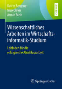 Wissenschaftliches Arbeiten im Wirtschaftsinformatik-Studium : Leitfaden für die erfolgreiche Abschlussarbeit
