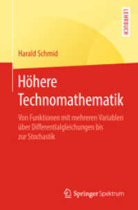Höhere Technomathematik : Von Funktionen mit mehreren Variablen über Differentialgleichungen bis zur Stochastik