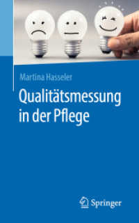 Qualitätsmessung in der Pflege （1. Aufl. 2019）