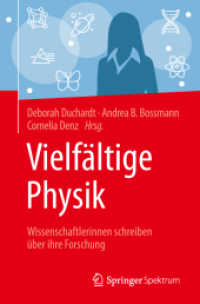 Vielfältige Physik : Wissenschaftlerinnen schreiben über ihre Forschung （1. Aufl. 2019）