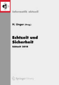 Echtzeit und Sicherheit : Echtzeit 2018 (Informatik aktuell) （1. Aufl. 2018）
