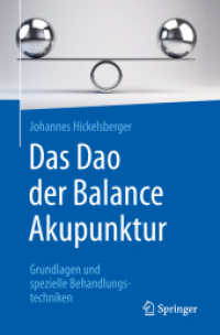 Das Dao der Balance Akupunktur : Grundlagen und spezielle Behandlungstechniken