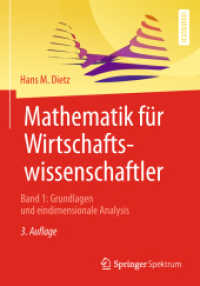 Mathematik für Wirtschaftswissenschaftler : Band 1: Grundlagen und eindimensionale Analysis （3RD）